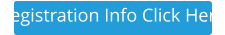 Registration Info Click Here